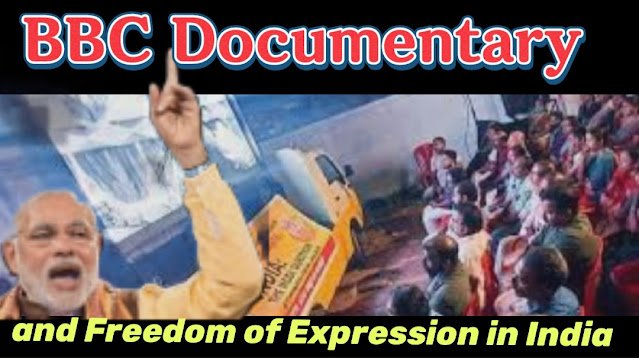 BBC Documentary and Freedom of Expression in India