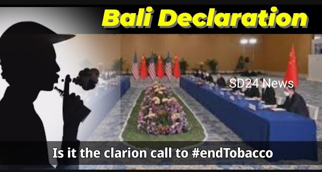 Bali Declaration Is it the clarion call to #endTobacco
