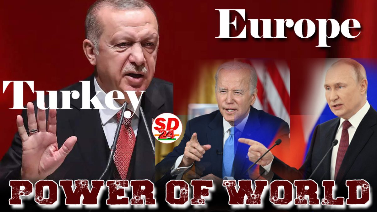 Power Of World Europe Rajab Tayyab Erdogan Saltnate Osmania