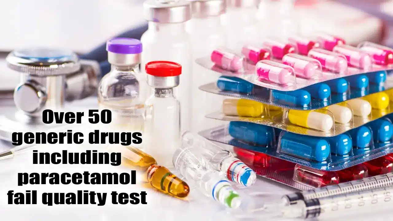 Over 50 generic drugs including paracetamol fail quality test CDSCO issues drug alert for August 2024