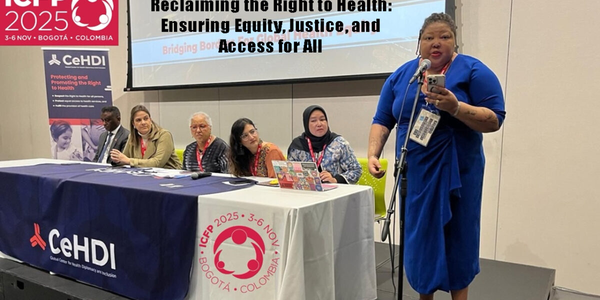 Health Is a Human Right, Not a Privilege The Global Call for Equity, Gender Justice, and Universal Access