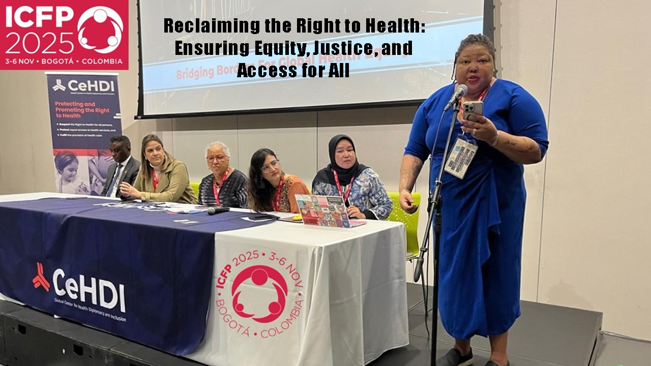 Health Is a Human Right, Not a Privilege The Global Call for Equity, Gender Justice, and Universal Access
